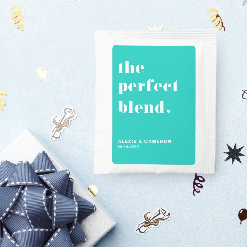 Bold Typography Perfect Blend Turquoise Wedding Tea Bag Drink Mix Custom Tea, Non-Assembled