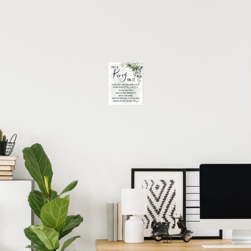 Put a Ring on it eucalyptus greenery game sign Print, Value Poster Paper (Semi-Gloss)