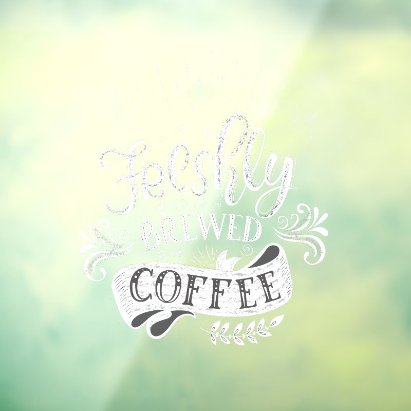 Freshly Brewed Coffee Window Cling Window Cling, Size: 18.00\" x 24.00\ 3 Freshly Brewed Coffee Window Cling Window Cling, Size: 18.00\\" x 24.00\\