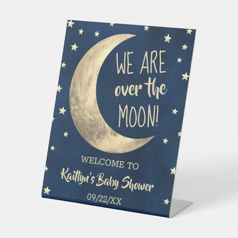 Over The Moon | Baby Shower Welcome Pedestal Sign Pedestal Sign, 8\\" X 10\\"