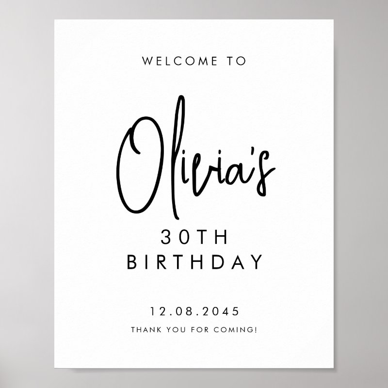 Black Handwritten Script 30th Birthday Welcome Poster Print, Value Poster Paper (Semi-Gloss)